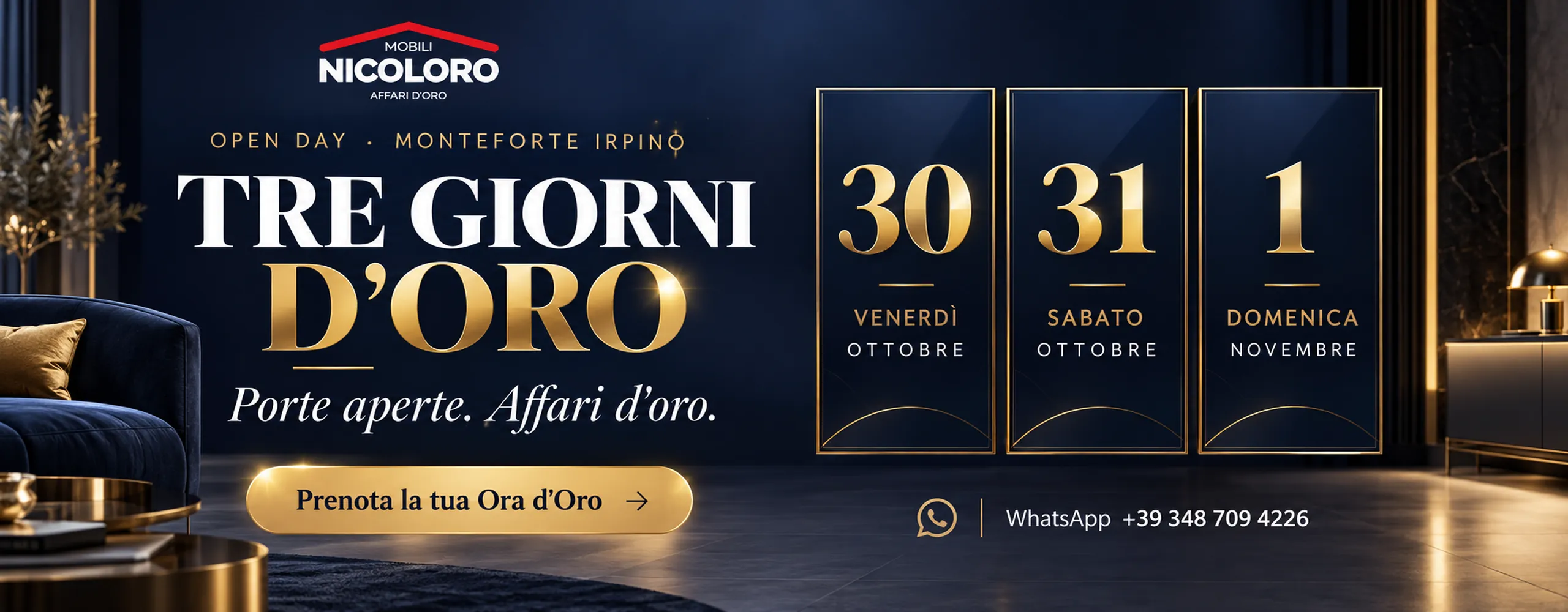 Tre Giorni d’Oro, Open Day Mobili Nicoloro a Monteforte Irpino, venerdì 30 e sabato 31 ottobre, domenica 1 novembre.